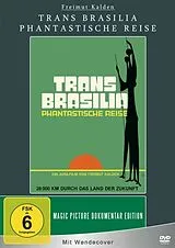 Trans Brasilia - Phantastische Reise DVD