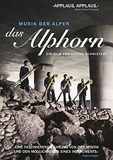 Das Alphorn - Musik der Alpen DVD