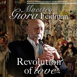 Giora Feidman CD Revolution Of Love