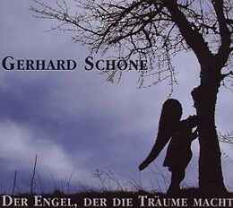 Gerhard Schöne CD Der Engel Der Die Träume Macht