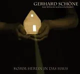 Gerhard Schöne CD Komm Herein In Das Haus