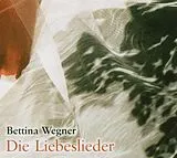 Bettina Wegner CD Die Liebeslieder