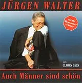 Walter/Jürgen CD Auch Männer Sind Schön