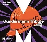 Various Artists CD Hier Bin Ich Geboren-Gundermann Tribute