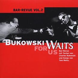 Michael Kiessling CD Bukowski Waits For Us