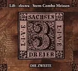 Electra/Lift/Stern Combo Meiss CD Sachsendreier Live 2