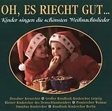 Reinhard Lakomy, Der Kinderchor des Deutschlandsender CD Oh, es riecht so gut