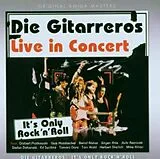Gitarreros CD It'S Only Rock'N Roll,Live