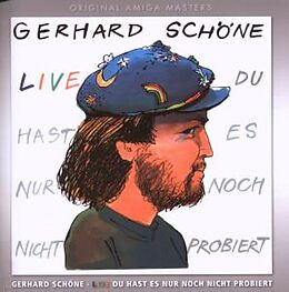Gerhard Schöne CD Du hast es nur noch nicht probiert