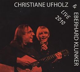 Christiane/Klunker,Eber Ufholz CD Live 2010