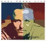 Axel Prahl CD Das Konzert.Live 2013