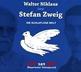 Audio CD (CD/SACD) (CD) Walter Niklaus liest Stefan Zweig von