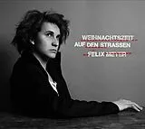 Felix Meyer CD Weihnachtszeit Auf Den Strasse