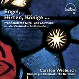 Carsten Wiebusch CD Engel, Hirten Und K÷nige...
