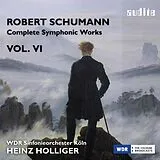 Heinz/KRSO Holliger CD Schumann: Complete Symphonic Works Vol.vi