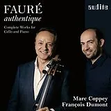 Marc/Bartissol,Pauline/ Coppey CD Fauré Authentique - Die Werke Für Cello & Klavier