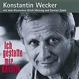 Audio CD (CD/SACD) ICH GESTATTE MIR REVOLTE von 