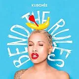 Klischée CD Bend The Rules