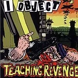 I Object Vinyl Teaching Revenge