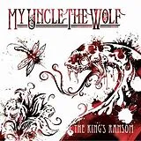 My Uncle The Wolf EP (analog) The King'S Ransom Ep