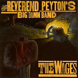 REVEREND PEYTON'S BIG DAMN BAN CD Wages