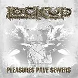 Pleasures Paves Sewers Vinyl Lock Up