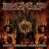 Lock Up Vinyl Hate Breeds Suffering