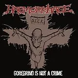 Haemorrhage LP (Vinyl) Goregrind Is Not A Crime