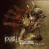 Exhale Vinyl When Worlds Collide