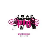 Pilot To Gunner LP mit Bonus-CD Get Saved (Vinyl)