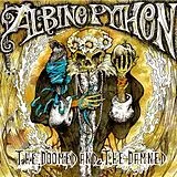 Albino Python Vinyl The Doomed And The Damned
