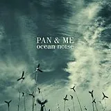 Pan & Me CD Ocean Noise