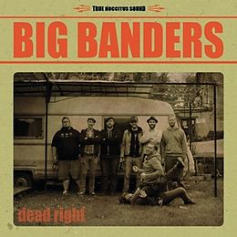 Big Banders CD Dead Right