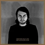 And The Golden Choir CD Another Half Life