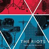 The Riots EP (analog) Take No Prisoners