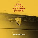 The Blues Against You Vinyl Apprentice (Vinyl)