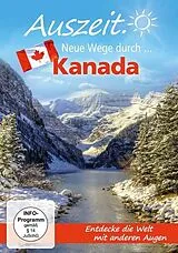 Neue Wege Durch...Kanada DVD