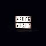 Fuck Yeah LP mit Bonus-CD Fuck Yeah