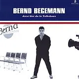 Bernd Begemann CD Jetzt Bist Du In Talkshows