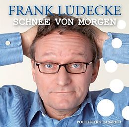 Frank Lüdecke CD Schnee Von Morgen