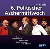 VA/Steimle/Evers/Droste/Rating CD 6. Politischer Aschermittwoch: Berlin 2010