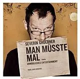 Severin Groebner CD Man Müsste Mal