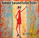 Nessi Tausendschön CD Die Wunderbare Welt Der Amnesie