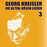 Georg Kreisler CD Die Alten,Bösen Lieder 3