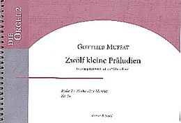 Gottlieb Muffat Notenblätter 12 kleine Präludien