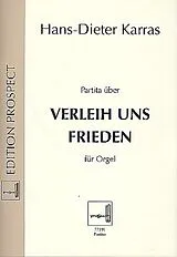 Hans-Dieter Karras Notenblätter Partita über Verleih uns Frieden