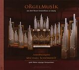 Michael Schönheit CD Orgelmusik Aus Dem Neuen Gewandhaus Zu Leipzig