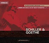 Audio CD (CD/SACD) Glückliches Ereignis oder 'Lieben Sie mich,es von Schiller, Goethe