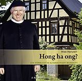 Audio CD (CD/SACD) Hong ha ong? An Audio Book in Altenburgian Dialect von 