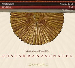 Anne/Knebel,Sebastian Schumann CD Rosenkranzsonaten I-Sonaten I-Vi